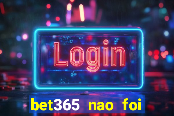 bet365 nao foi possivel processar seu deposito